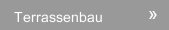 Terrassenbau